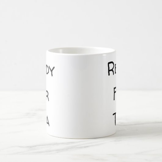 Prêt Pour Le Thé Modèle Café Mug (Centre)