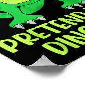 Pretend I’m A Dinosaur Costume Lazy Halloween  Poster (Hoek)