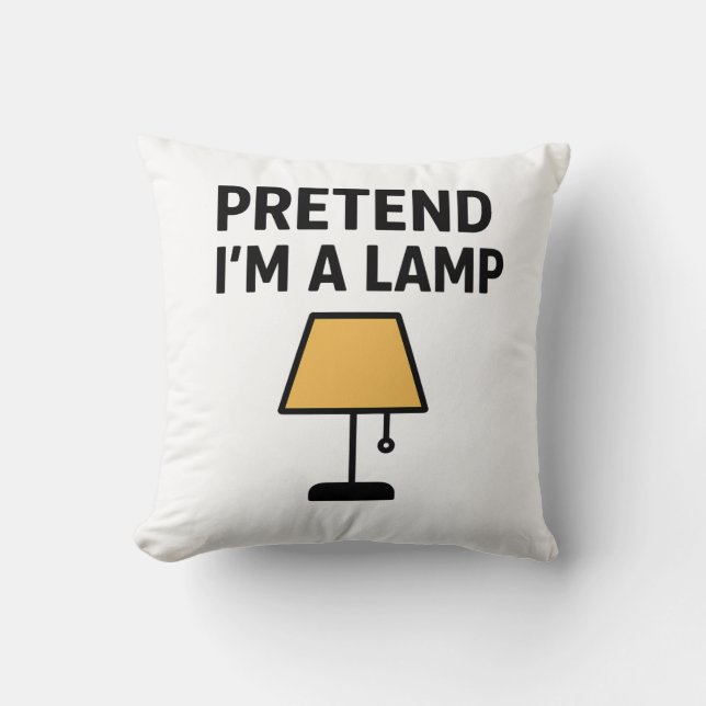 Pretend I’m A Lamp Funny Illustrated Throw Pillow Kussen (Voorkant)