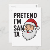 Pretend I’m Santa - Funny Christmas Quote Briefkaart (Voorkant / Achterkant)