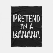 Pretend I'm A Banana Costume Halloween Party Famil Fleece Deken (Voorkant)