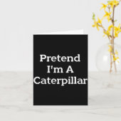 Pretend I'm A Costume Funny Halloween Party Lazy Kaart (Gele Bloem)