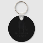 Pretend I'm A Crow Funny Halloween Costume Crow Sleutelhanger (Voorkant)