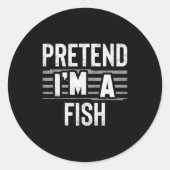 Pretend I'm A Fish Funny Halloween Costume Gift Ronde Sticker (Voorkant)