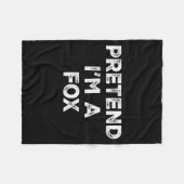 Pretend I'm A Fox Lazy Halloween Costume Fleece Deken (Voorkant (Horizontaal))