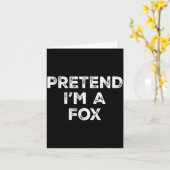 Pretend I'm A Fox Lazy Halloween Costume Kaart (Gele Bloem)