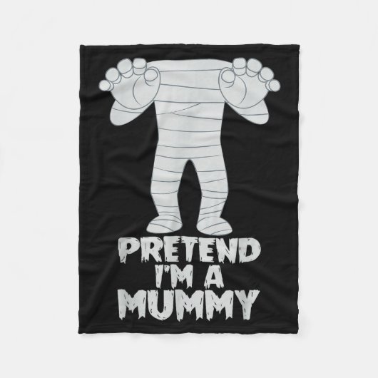 Pretend I'm A Mummy Funny Lazy Halloween Costume Fleece Deken (Voorkant)