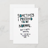 Pretend to be normal bedankkaart (Voorkant / Achterkant)