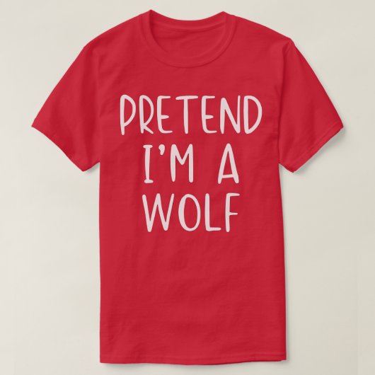 Pretend Wolf Costume Halloween Lazy Easy T-shirt (Design voorkant)