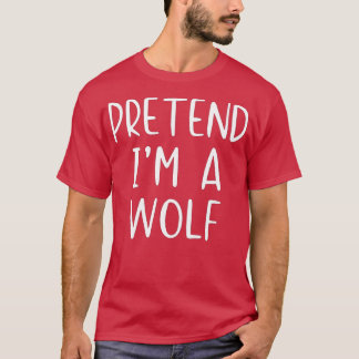Pretend Wolf Costume Halloween Lazy Easy T-shirt