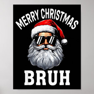Prettig kerstfeest Broer Meme Grappige spreuk voor Poster