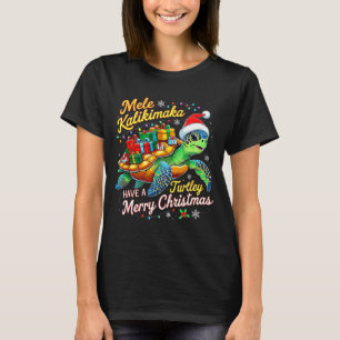 Prettig kerstfeest Mele Kalikimaka Turtley T-shirt