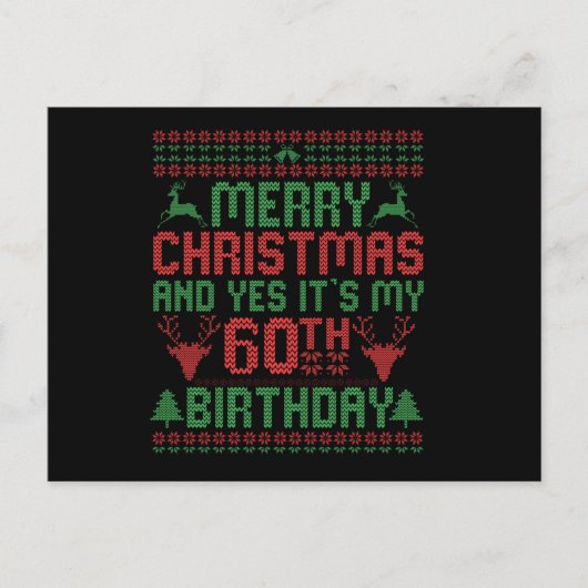 Prettig Kerstmis En Ja Het is mijn 60e Verjaardags Briefkaart (Voorkant)