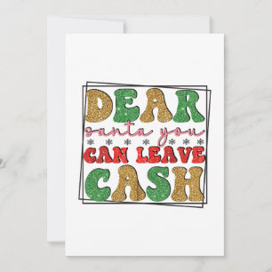Prettig Kerstmis Lieve Kerstman Je Mag Geld Achter Feestdagenkaart