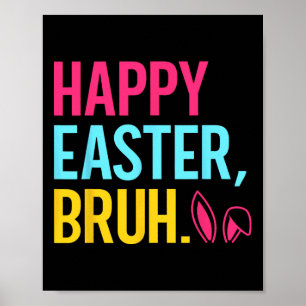 Prettig Pasen Bruh Konijn Oor Groovy Retro Pasen T Poster