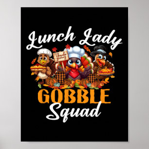 Prettig Thanksgiving Lunch Dames Gobble Squad Kalk Poster