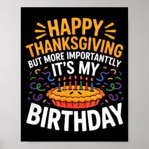 Prettig Thanksgiving Maar Belangrijker Is Het Mijn Poster