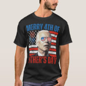 Prettig Vaderdag 4e Funny Biden Gezicht T-shirt (Voorkant)
