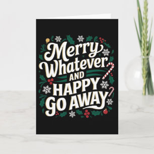 Prettig Wat Dan Ook En Gelukkig Wegwezen Kerst Mis Kaart