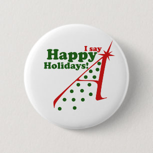Prettige feestdagen Atheïsten zeggen Ronde Button 5,7 Cm