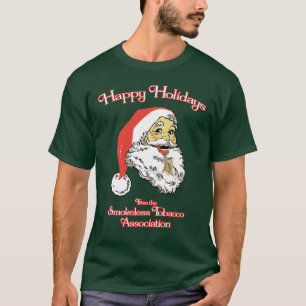 prettige feestdagen - Smokeless Tobacco Associatio T-shirt