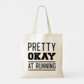 Pretty Okay At Running Tote Bag (Achterkant)