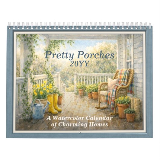 Pretty Porches 2026 – A Watercolor Calendar Kalender (Hoes)