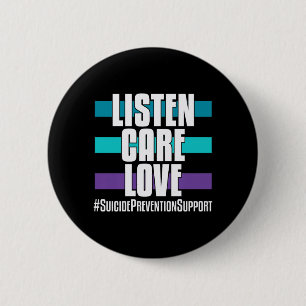 Preventie Luister Zorg Liefde _ Voor Supporters Ronde Button 5,7 Cm