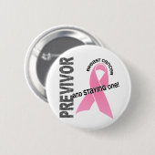 Previvor 1 Borstkanker Ronde Button 5,7 Cm (Voorkant /achterkant)