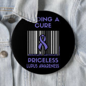 Priceless...Lupus Ronde Button 6,0 Cm (In situ)