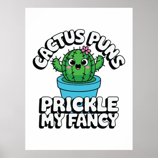 Prickle My Fancy – Cute Cactus Pun Poster (Voorkant)