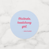 Pride and Prejudice Quote II - Stijlvolle stijl Confetti (Kleine voorkant)