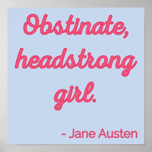 Pride and Prejudice Quote II - Stijlvolle stijl Poster (Voorkant)