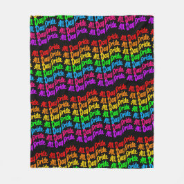 Pride de hele dag regenboog kleuren LGBTQ + Fleece Deken