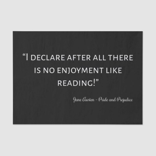 Pride en Prejudice Quote III Tissuepapier (Voorkant)