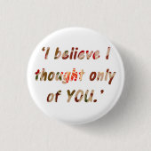 Pride en Prejudice Quote Ronde Button 3,2 Cm (Voorkant)