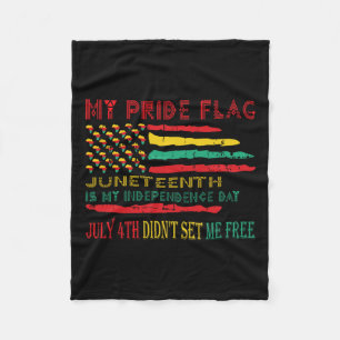 Pride Flag Juneteenth is mijn onafhankelijkheidsda Fleece Deken