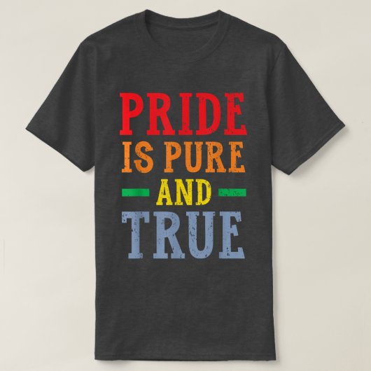 Pride Is Pure And True LGBTQ Rights Rainbow Pride T-shirt (Design voorkant)