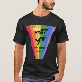 Pride komt voor een herfst - Pride T-shirt