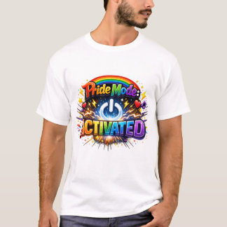 Pride Modus: Geactiveerd T-shirt