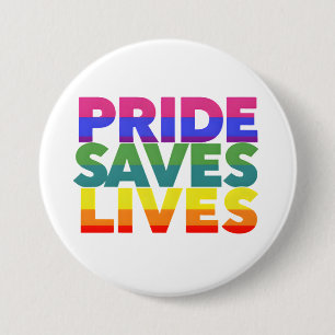 Pride redt levens LGBTQ gelijkheid en steun Ronde Button 7,6 Cm