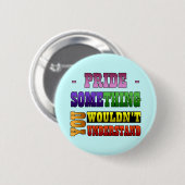 Pride Thing Ronde Button 5,7 Cm (Voorkant /achterkant)