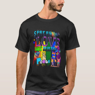 Pride Verspreid Liefde Niet Haat T-shirt