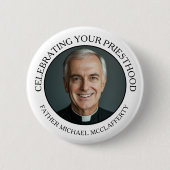 PRIESTERSCHAP FOTO EENVOUDIG ZWART-WIT RONDE BUTTON 5,7 CM (Voorkant)