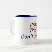 Priez - Confiance - Ne vous inquiétez pas - Mug (Devant gauche)