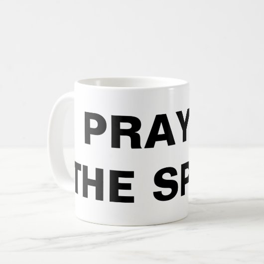 "Priez Dans L'Esprit" Mug Classique (Devant gauche)