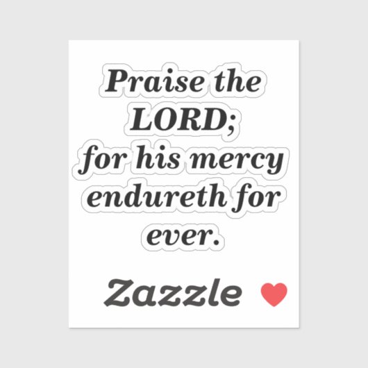 Prijs de Heer Schriftminimalistisch zwart-wit Sticker (Vel)