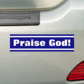 Prijs God! Bumpersticker (Op auto)