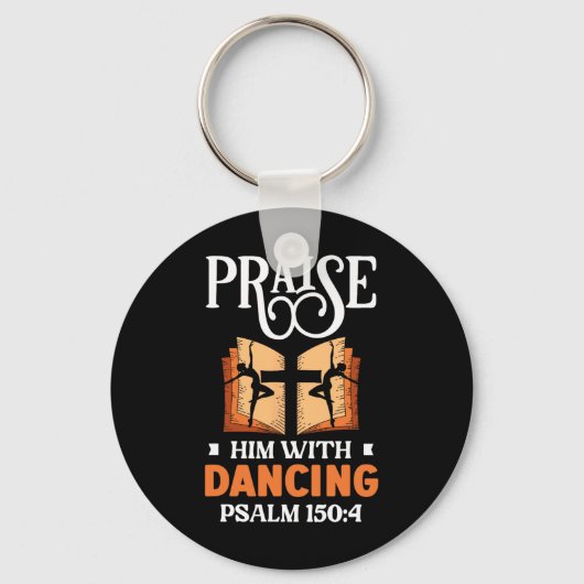 Prijs hem met dansende religieuze dans sleutelhanger (Voorkant)