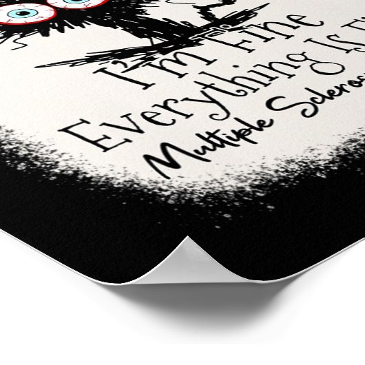 Prima, ik ben prima multiple sclerose bewustzijn poster (Hoek)